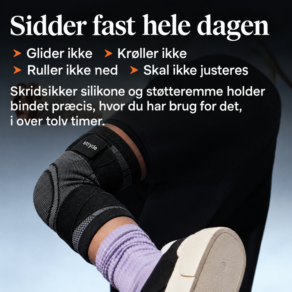 Knæbindet sidder fast hele dagen